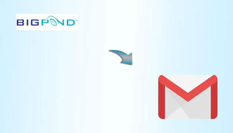Bigpond Emails to Gmail